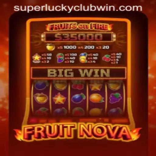 Exploring the Enchanting World of FruitNova: A SuperLuckyClub Sensation