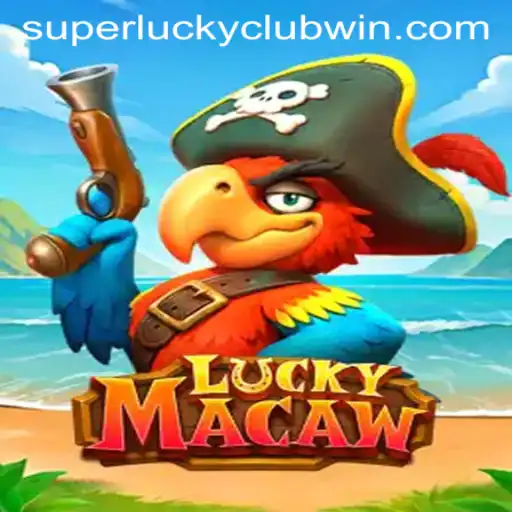 Discover LuckyMacaw: Exploring the Exciting World of Superluckyclub